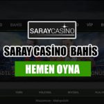 Saray Casino Bahis