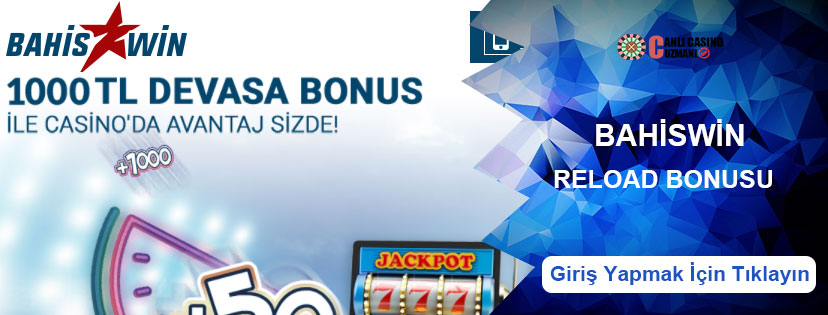 Bahiswin Haftalık Netent Casino Reload Bonusu 1000 TL