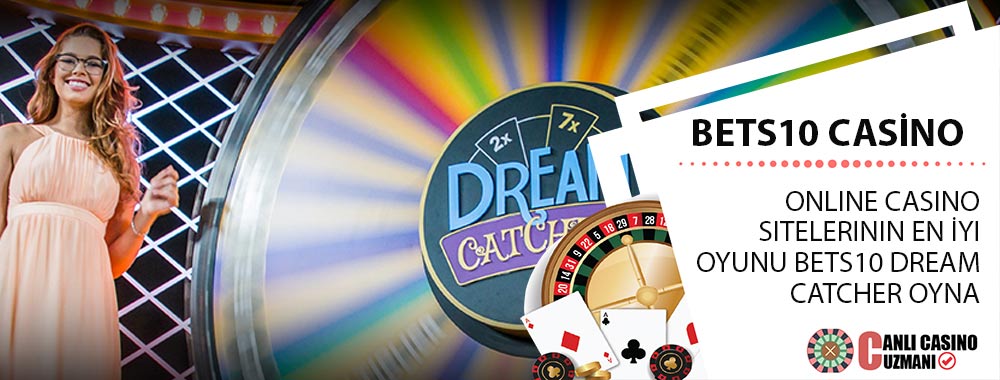 Bets10 Casino Dream Catcher